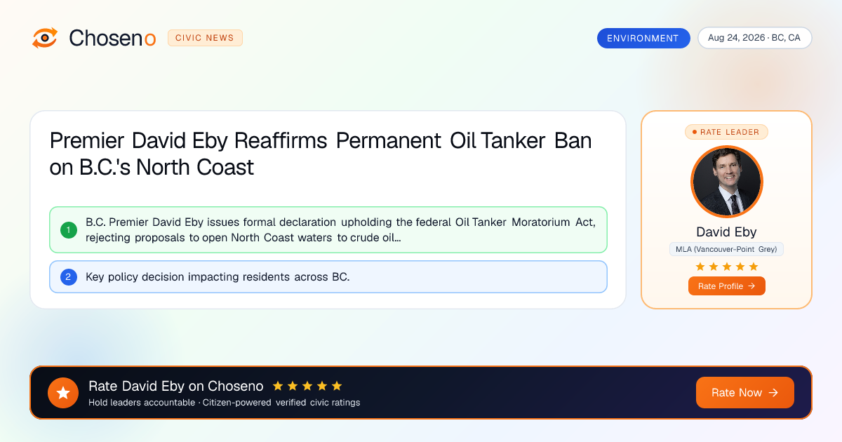 Premier David Eby Reaffirms Permanent Oil Tanker Ban on B.C.'s North Coast