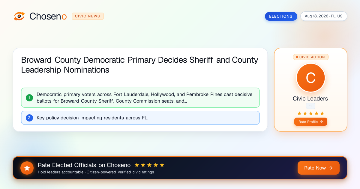 Visual summary for Broward County Democratic Primary Decides Sheriff and County Leadership Nominations