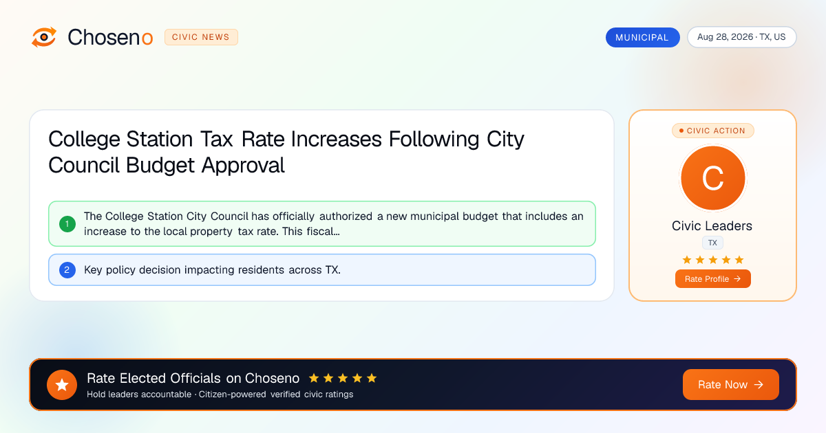 College Station Tax Rate Increases Following City Council Budget Approval