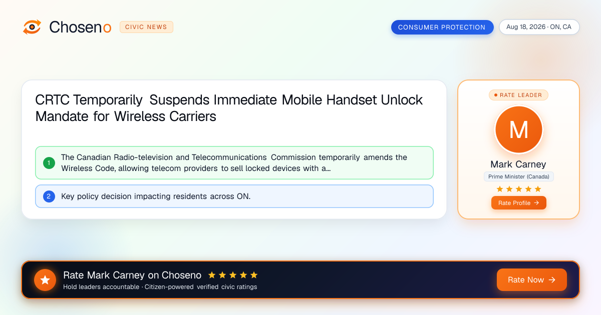 Visual summary for CRTC Temporarily Suspends Immediate Mobile Handset Unlock Mandate for Wireless Carriers