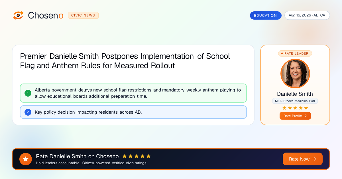Premier Danielle Smith Postpones Implementation of School Flag and Anthem Rules for Measured Rollout