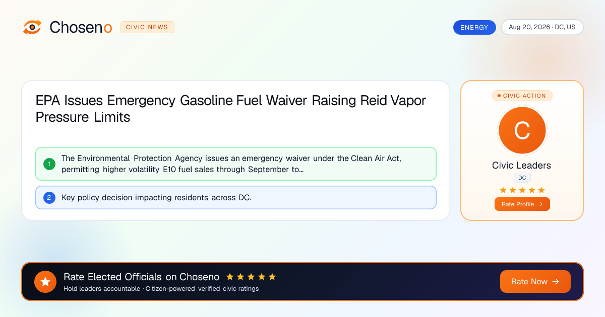 Visual summary for EPA Issues Emergency Gasoline Fuel Waiver Raising Reid Vapor Pressure Limits