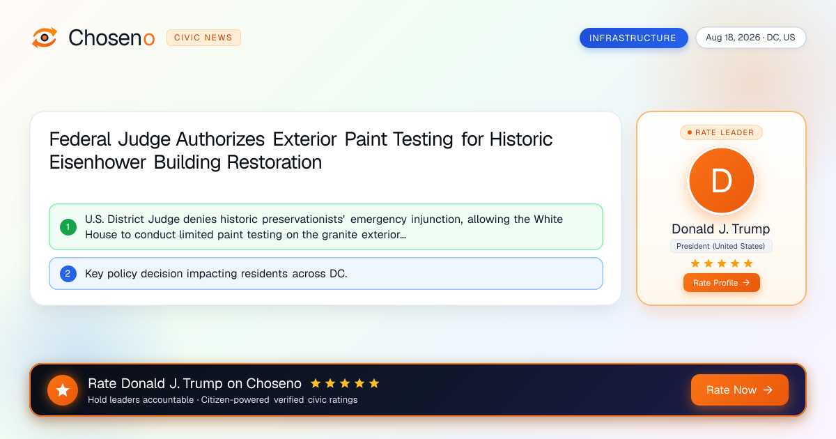 Visual summary for Federal Judge Authorizes Exterior Paint Testing for Historic Eisenhower Building Restoration
