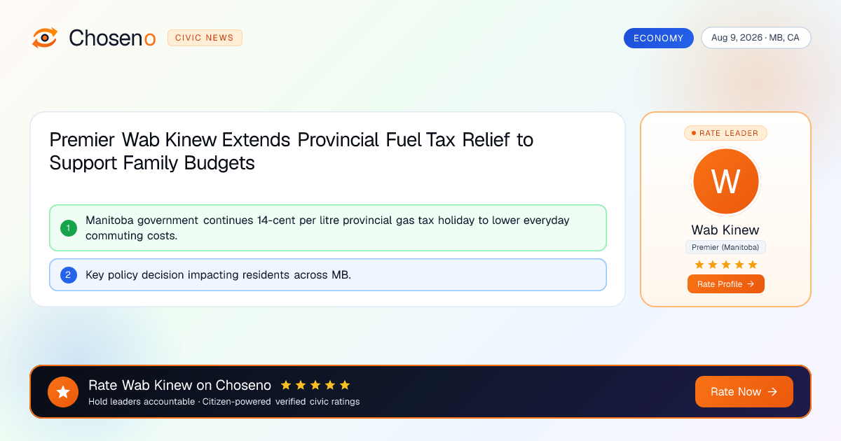 Premier Wab Kinew Extends Provincial Fuel Tax Relief to Support Family Budgets