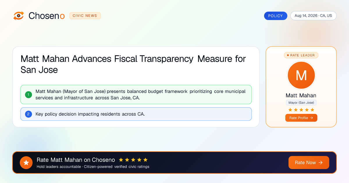 Matt Mahan Advances Fiscal Transparency Measure for San Jose