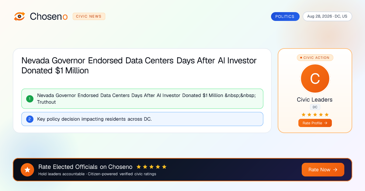 Nevada Governor Endorsed Data Centers Days After AI Investor Donated $1 Million