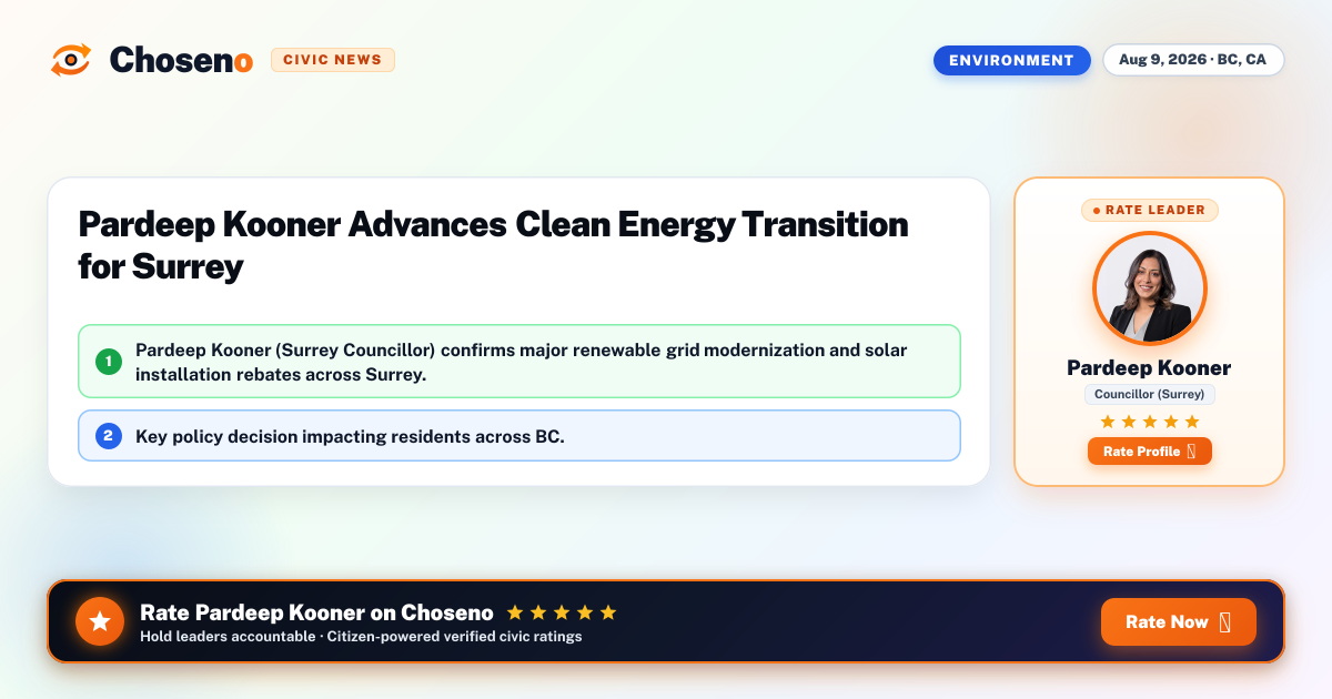 Pardeep Kooner Advances Clean Energy Transition for Surrey