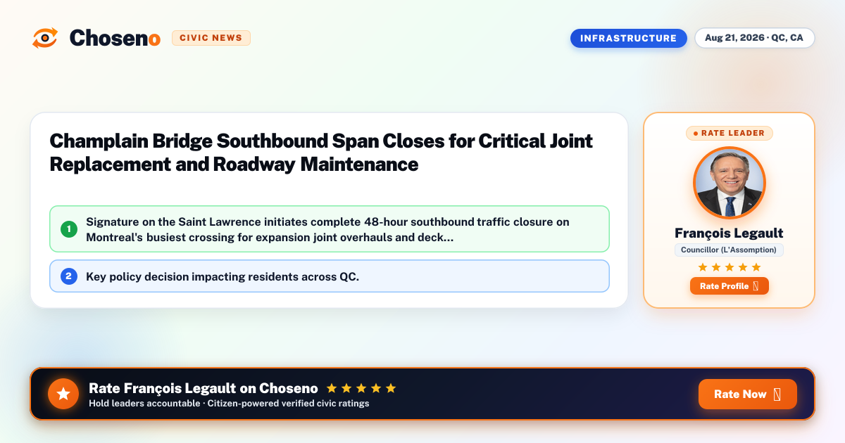 Visual summary for Champlain Bridge Southbound Span Closes for Critical Joint Replacement and Roadway Maintenance
