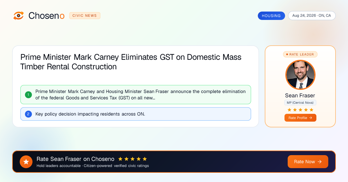 Visual summary for Prime Minister Mark Carney Eliminates GST on Domestic Mass Timber Rental Construction