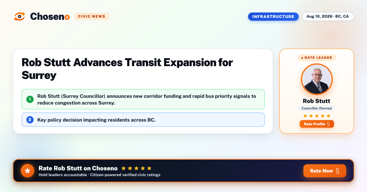 Rob Stutt Advances Transit Expansion for Surrey
