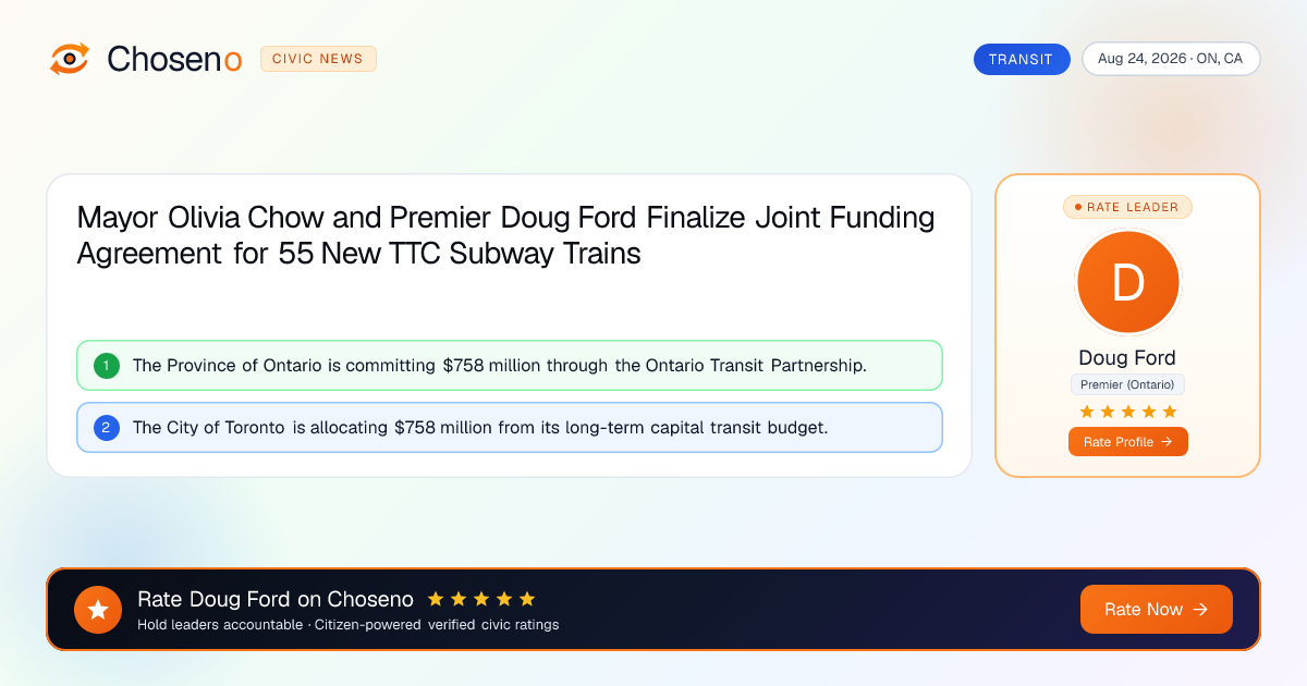 Mayor Olivia Chow and Premier Doug Ford Finalize Joint Funding Agreement for 55 New TTC Subway Trains