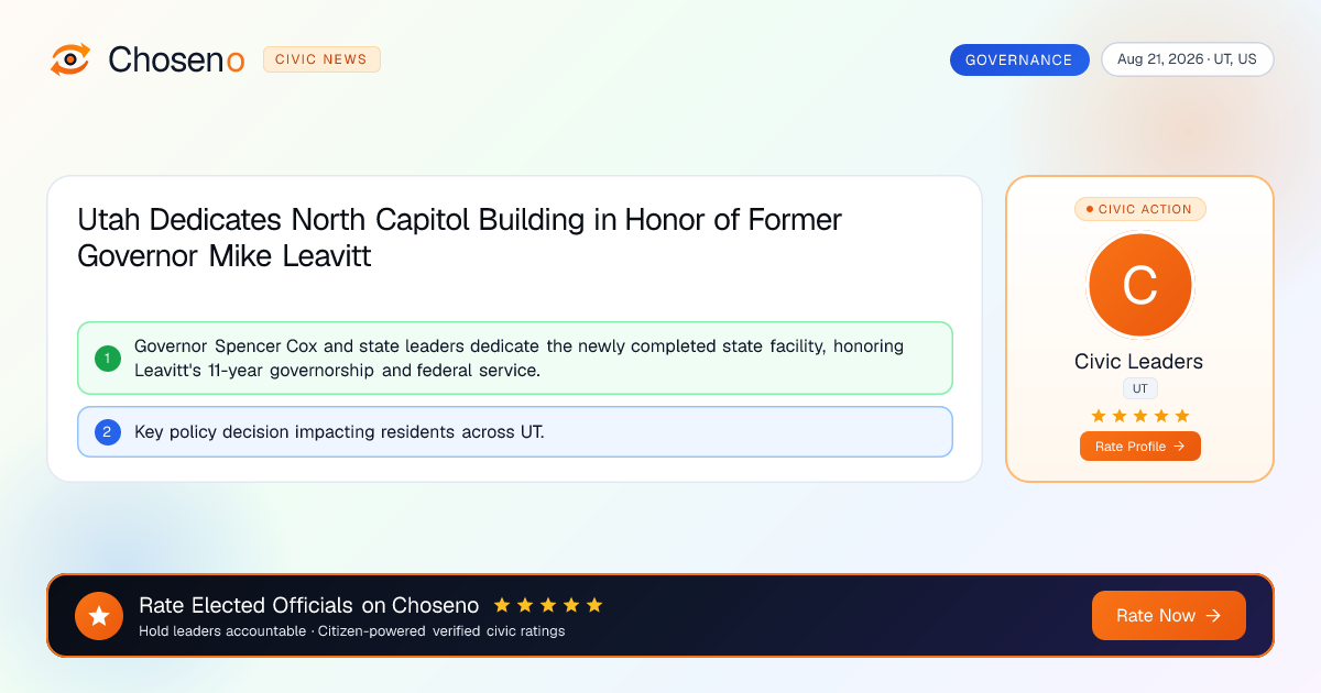Utah Dedicates North Capitol Building in Honor of Former Governor Mike Leavitt