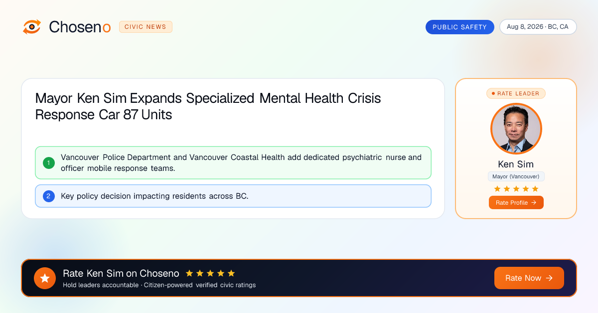 Mayor Ken Sim Expands Specialized Mental Health Crisis Response Car 87 Units