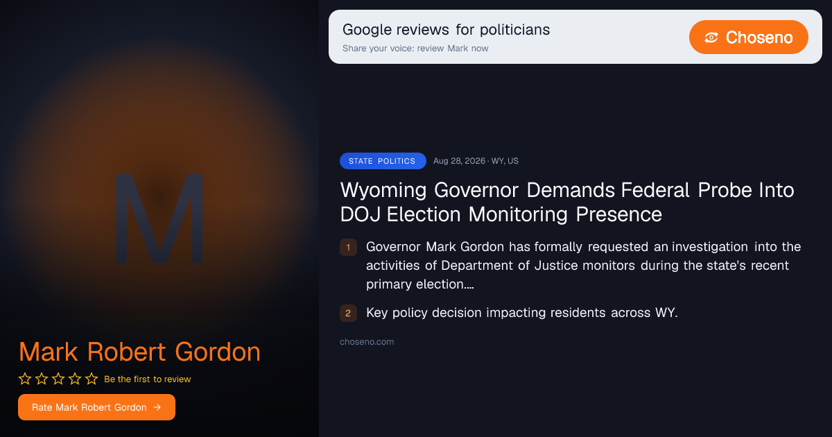 Wyoming Governor Demands Federal Probe Into DOJ Election Monitoring Presence